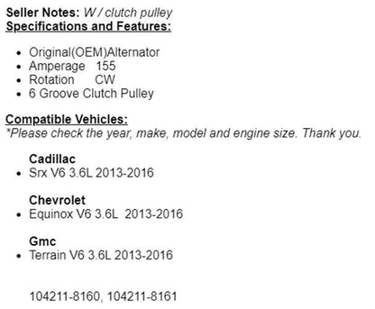 (155 Amp) OEM AlternatorFor Cadillac SRX, Equinox, Terrain 2013 2014-2016 3.6L