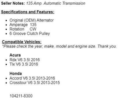 (135 Amp) New Alternator For Honda 2013-2015 Crosstour (3.5L), Accord 2013-2016